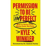 Permission To Be Imperfect