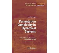Permutation Complexity In Dynamical Systems