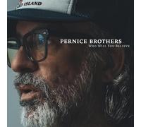 Pernice Brothers - Who Will You Believe [Import]