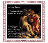 Perosi - Passione Di Cristo Secondo San Marco