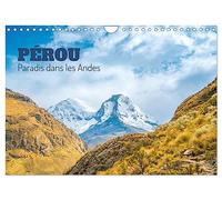 Pérou - Paradis dans les Andes (Calendrier mural 2026 DIN A4 horizontal), CALVENDO calendrier mensuel