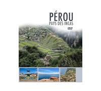 Pérou : Pays des Incas