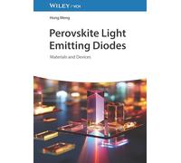 Perovskite Light Emitting Diodes: Materials and Devices