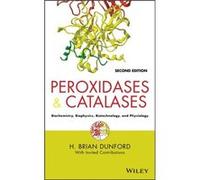 Peroxidases and Catalases by H. Brian Dunford Hardcover Book H. Brian Dunford, Peter A. Jones (Auteur)