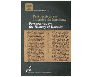 Perpectives Sur L'histoire Du Karaïsme