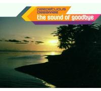 Perpetuous Dreamer - Sound of Goodbye [Import]