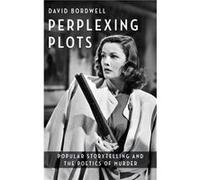Perplexing Plots - David Observations On Film Art Bordwell - Columbia University Press - Livre en Anglais - Hardback David Observations On Film Art BordwellDavid Observations On Film Art Bordwell (Aut