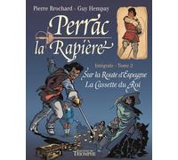 Perrac la Rapière, Intégrale Tome 2 :