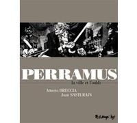 Perramus Juan Sasturain (Auteur), Alberto Breccia (Auteur), Anne-Marie Meunier (Traduction)
