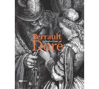 Perrault-Doré - Jean-Marc Chatelain - Bibliothèque Nationale De France - broché - Beau livre