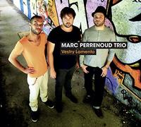 Marc Perrenoud Trio Vestry Lamento (CD) Album