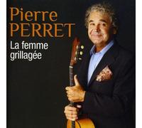 Pierre Perret - La Femme Grillagée