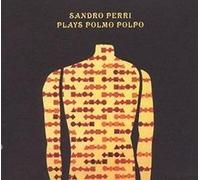 Sandro Perri – Plays Polmo Polpo – EP