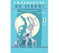 PERRIER y MARTIN - Clarinette, en scène ! Volume 2 Méthode pour clarinettiste débutant en si b / en ut