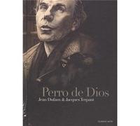Perro De Dios Dufaux, Terpant (Auteur)