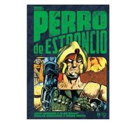 PERRO DE ESTRONCIO vol. 4