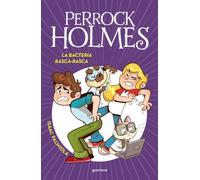 Montena – Perrock Holmes 20 – La bacteria Rasca-Rasca