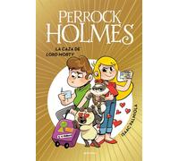 Perrock Holmes 22 - La caza de Lord Monty - Isaac Palmiola - Montena - ebook (ePub) - Livre