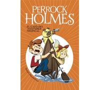 Perrock Holmes 6 - El caso del youtuber tropical