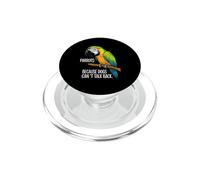 Perroquets : Because Dogs Can't Talk Back - Dessin animé Amusant Perroquet PopSockets PopGrip pour MagSafe