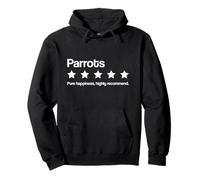 Perroquets, Cinq étoiles, Un Pur Bonheur, Je recommande Sweat à Capuche