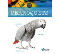 Perroquets - Collectif - Artemis Eds - relié - Guide