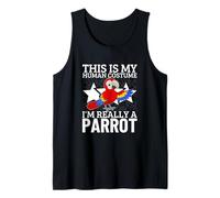 Perroquets This is My Human Costume I'm Really A Parrot Débardeur