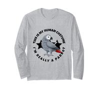 Perroquets This is My Human Costume I'm Really A Parrot Manche Longue