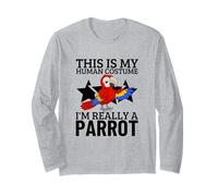 Perroquets This is My Human Costume I'm Really A Parrot Manche Longue