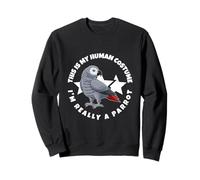 Perroquets This is My Human Costume I'm Really A Parrot Sweatshirt