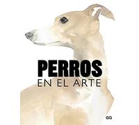 Perros en el arte/ Dogs in art