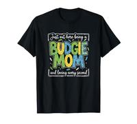 Perruche Maman Vient d'aimer Chaque Seconde propriétaire de Perruche T-Shirt