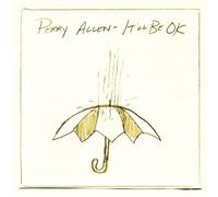 Perry Allen - It'll Be Ok
