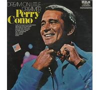 Perry Como - Dream On Little Dreamer