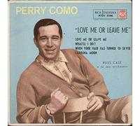 Perry Como - Love Me Or Leave Me / What'Ll I Do / When Your Hair Has ...