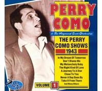 Perry Como - The Shows 1943 [Import]