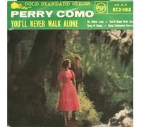 PERRY COMO - YOU'LL NEVER WALK ALONE 7 INCH (7" VINYL 45) UK RCA