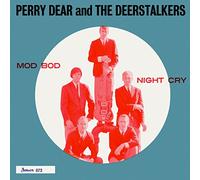 Perry Dear & The Deerstalkers - Mod BOD/Night Cry 7"