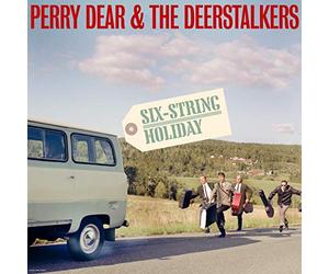 Perry dear & the deerstalkers - Six string holiday