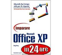 Perry Greg M. - Imparare Microsoft Office XP in 24 [Import]