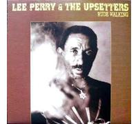 Perry, Lee & Upsetters - Rude Walking [Import]