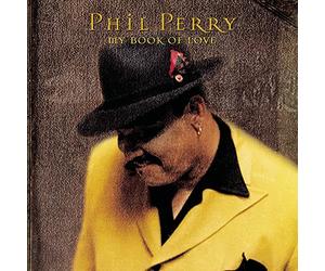 Perry, Phil - My Book of Love