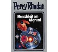 Perry Rhodan 45. Menschheit Am Abgrund