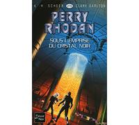 Perry Rhodan n°279 : Sous l'emprise du cristal noir