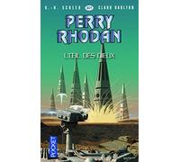Perry Rhodan n°301 - L'oeil des dieux
