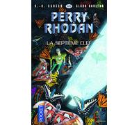 Perry Rhodan n°320 - La septième clef (1)