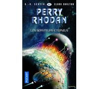 Perry Rhodan n°361 : Les serviteurs éternels