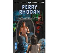 Perry Rhodan n°370 : Naissance d'un monstre