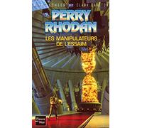 Perry Rhodan, numero 217 : Les manipulateurs de l'Essaim (poche)