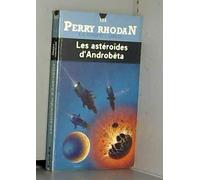 Perry Rhodan, tome 103 : Les astéroïdes d'Androbêta